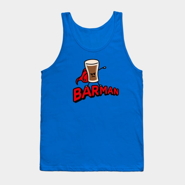 Barman, bartender superhero Irish stout beer pun Tank Top by LaundryFactory